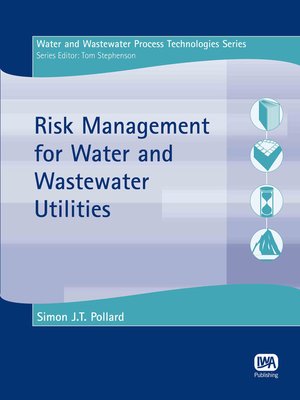 cover image of Risk Management for Water and Wastewater Utilities